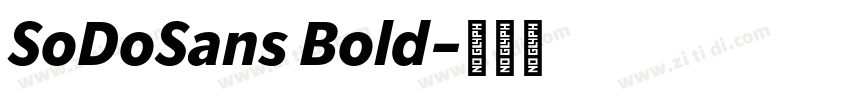 SoDoSans Bold字体转换